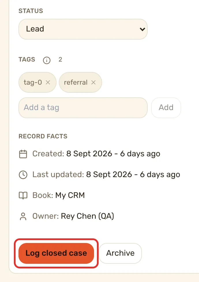 The foot of a contact record Overview tab: Status, Tags and Record facts, then Log closed case outlined beside Archive. The contact is an MBQA fixture owned by the QA account.