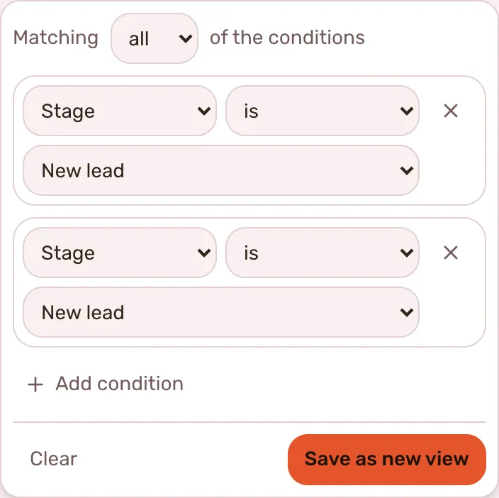The Filter popover with two conditions under the Matching row, and Save as new view at the foot of it.