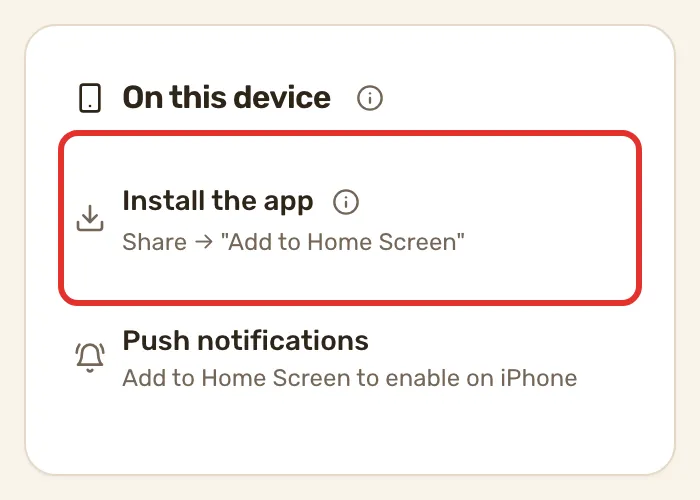 The On this device card on Notifications, on an iPhone: the Install the app row outlined, with the Share and Add to Home Screen hint under it, above the push switch.
