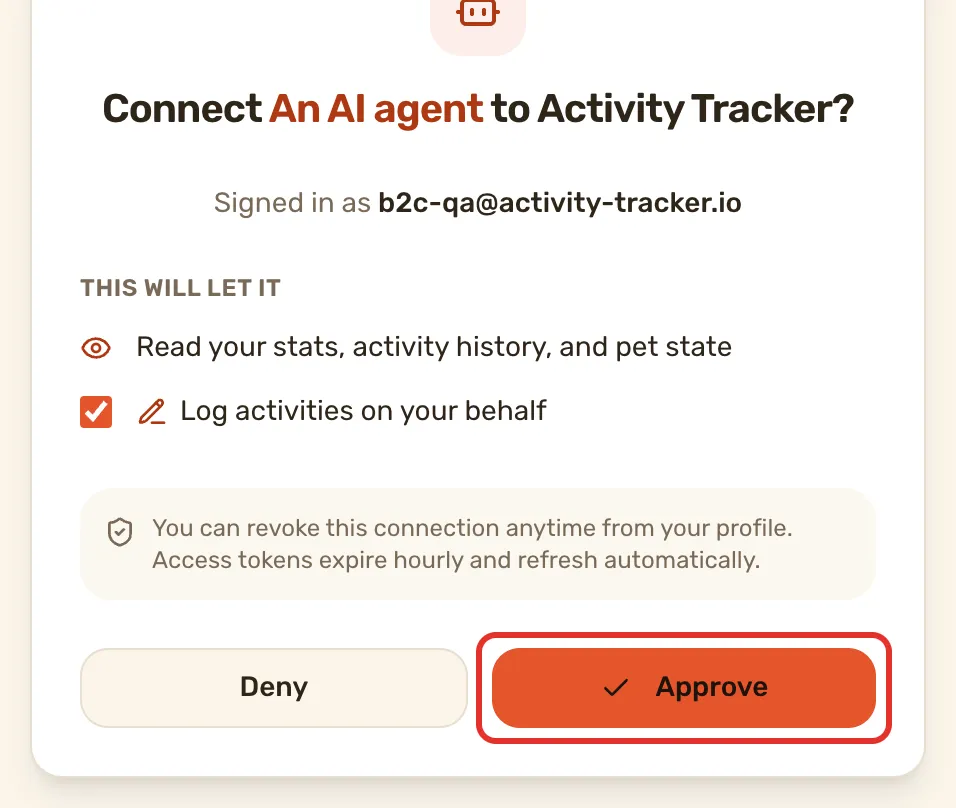The approval screen an AI client opens: what it can read, Log activities on your behalf ticked, and Approve outlined. Loading it writes nothing; only Approve does, and the shot never presses it.